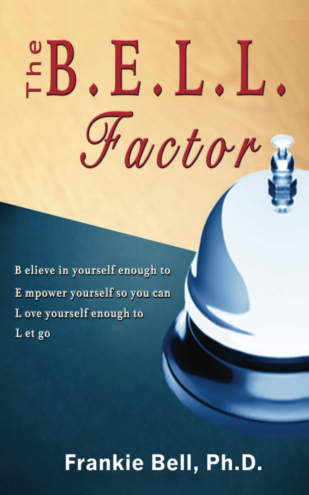 The B.E.L.L. Factor book cover